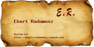 Ebert Radamesz névjegykártya